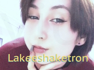 Lakeeshaketron