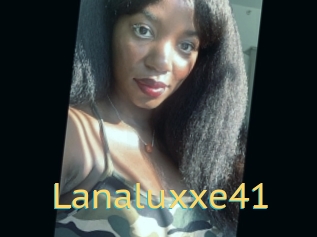 Lanaluxxe41
