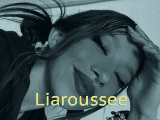 Liaroussee