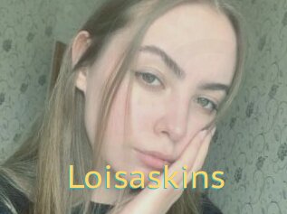 Loisaskins