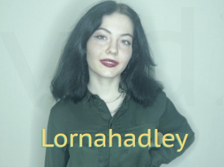 Lornahadley