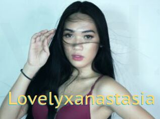 Lovelyxanastasia