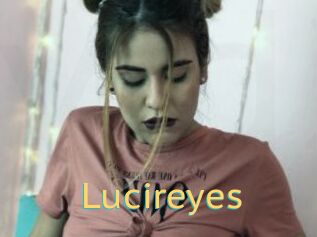 Lucireyes
