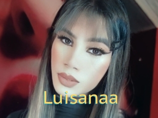 Luisanaa