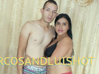 MARCOSANDLUISHOT