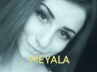 MEYALA