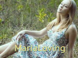 MariaLoving