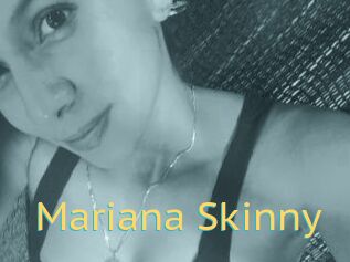 Mariana_Skinny