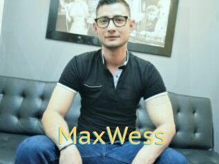 MaxWess