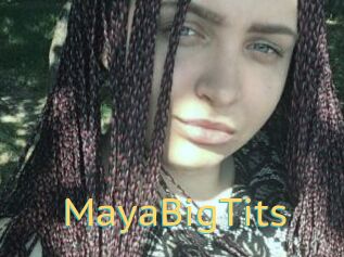 MayaBigTits