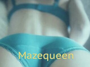 Mazequeen