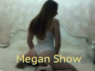 Megan_Show