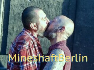 MineshaftBerlin