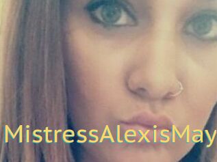 MistressAlexisMay