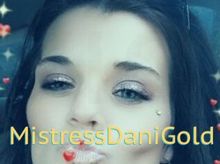 MistressDaniGold