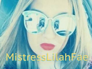 MistressLilahFae