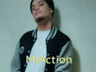MrAction