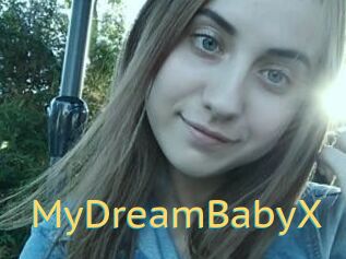 MyDreamBabyX