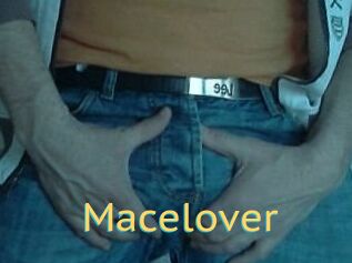 Macelover