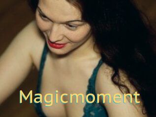 Magicmoment