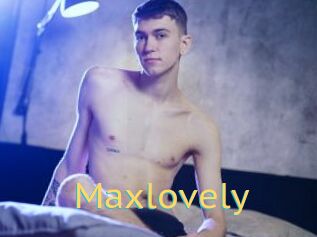 Maxlovely