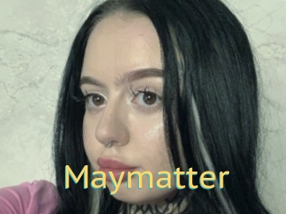 Maymatter