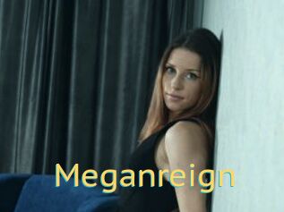 Meganreign