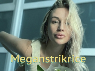 Meganstrikrice