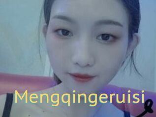Mengqingeruisi