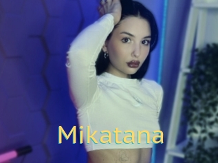 Mikatana