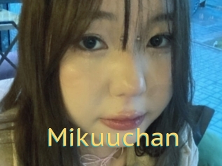 Mikuuchan