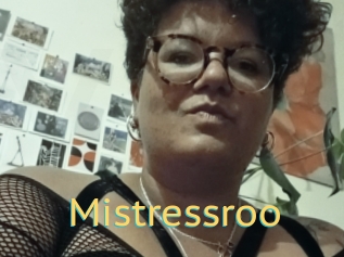 Mistressroo
