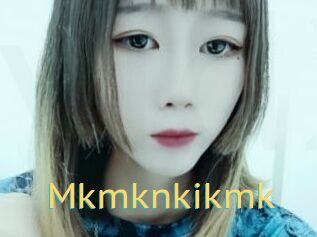 Mkmknkikmk