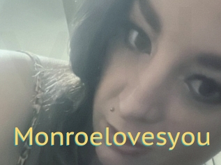 Monroelovesyou