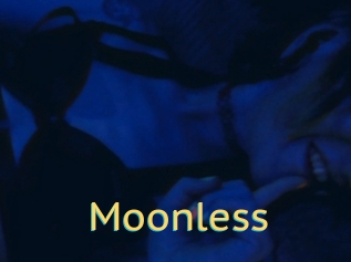 Moonless