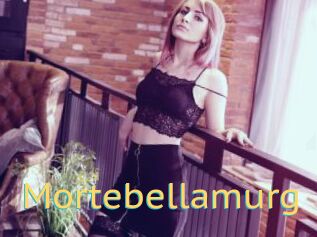 Mortebellamurg