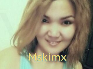 Mskimx
