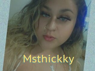Msthickky