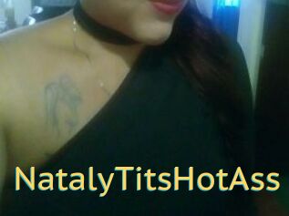 NatalyTitsHotAss