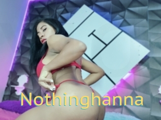 Nothinghanna