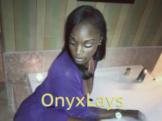 OnyxLays