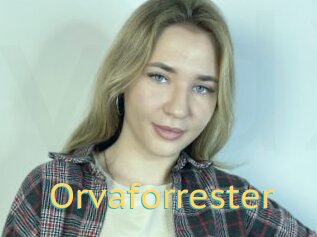 Orvaforrester