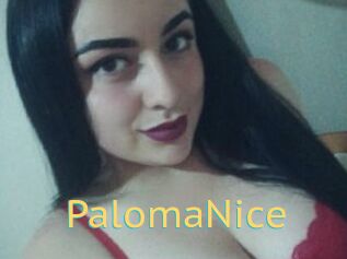 PalomaNice