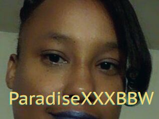 ParadiseXXXBBW