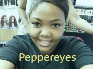 Peppereyes