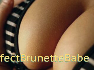 PerfectBrunetteBabe