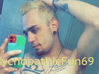 PsychopathicFun69