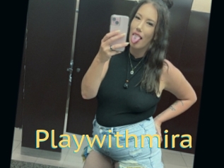 Playwithmira