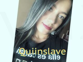 Quiinslave