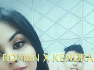 ROMAN_X_KENDRA
